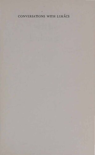 Conversations with Lukács