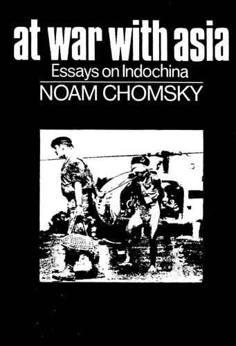 At War with Asia: Essays on Indochina