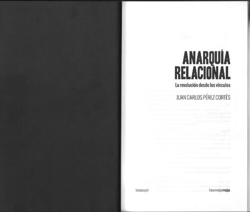 Anarquía relacional: la revolución desde los vínculos