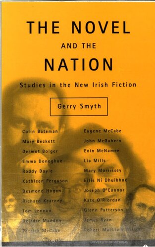 The Novel and the Nation: Studies in the New Irish Fiction