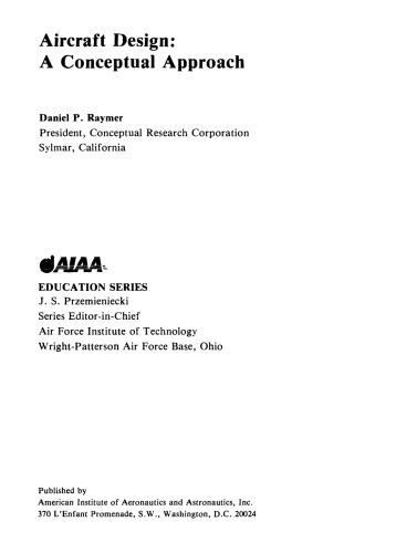 Aircraft Design: A Conceptual Approach