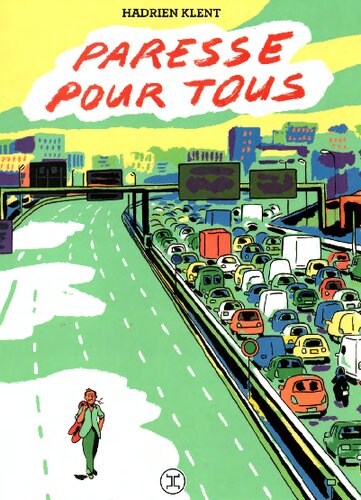 Paresse pour tous (French Edition)