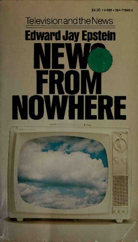 News from Nowhere: Television and the News