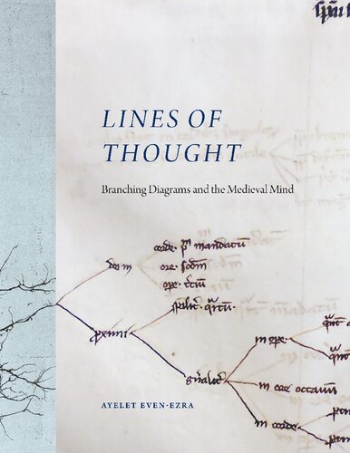 Lines of Thought: Branching Diagrams and the Medieval Mind