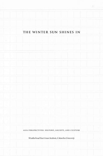 The Winter Sun Shines in: A Life of Masaoka Shiki