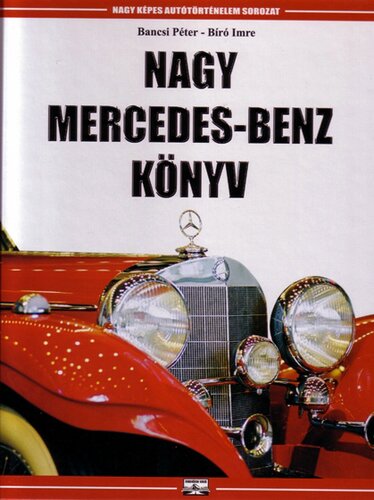 Nagy Mercedes-Benz könyv