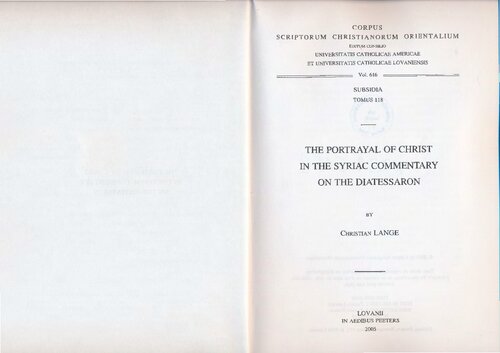 The portrayal of Christ in the Syriac Commentary on the Diatessaron
