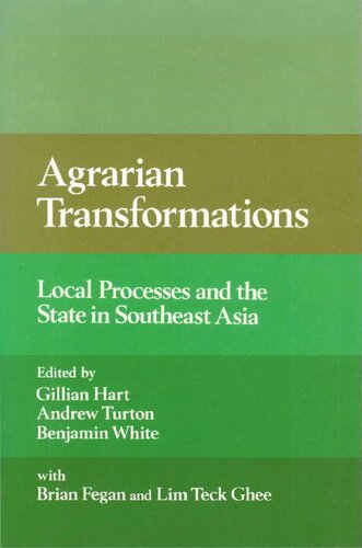 Agrarian Transformations. Local Processes and the State in Southeast Asia