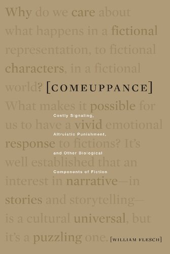 Comeuppance: Costly Signaling, Altruistic Punishment, and Other Biological Components of Fiction