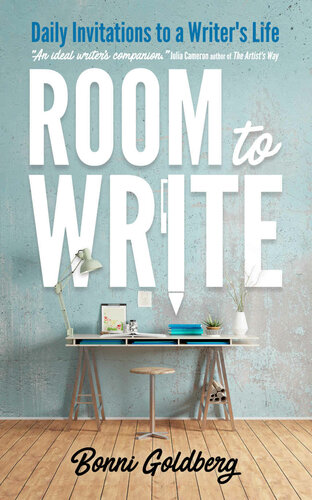 Room to Write: Daily Invitations to a Writer's Life