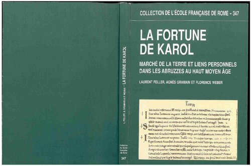 La Fortune de Karol: marché de la terre et liens personnels dans les Abruzzes au haut Moyen Âge