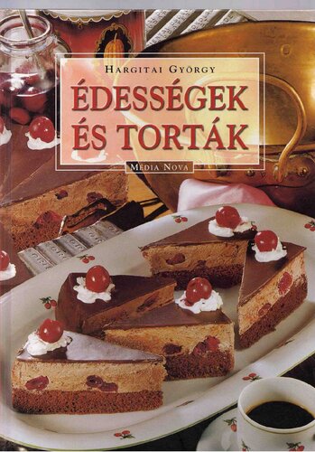 Édességek és torták