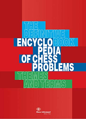 Encyclopedia of Chess Problems: Themes and Terms