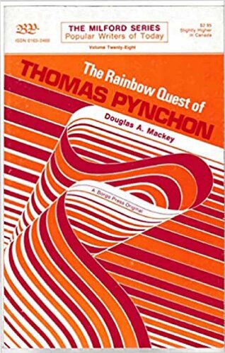 The Rainbow Quest of Thomas Pynchon