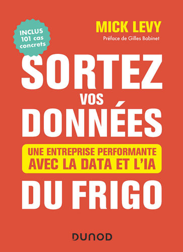 Sortez vos données du frigo : Une entreprise performante avec la Data et l'IA
