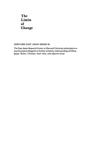 The Limits of Change: Essays on Conservative Alternatives in Republican China