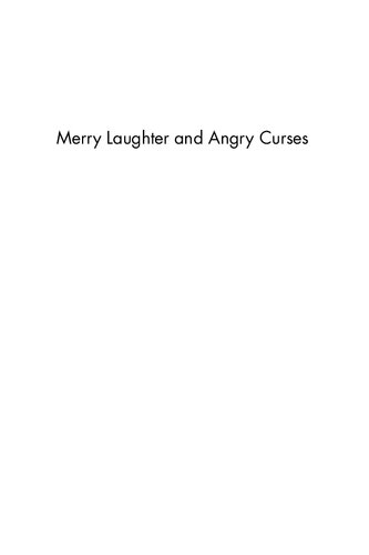 Merry Laughter and Angry Curses: The Shanghai Tabloid Press, 1897-1911