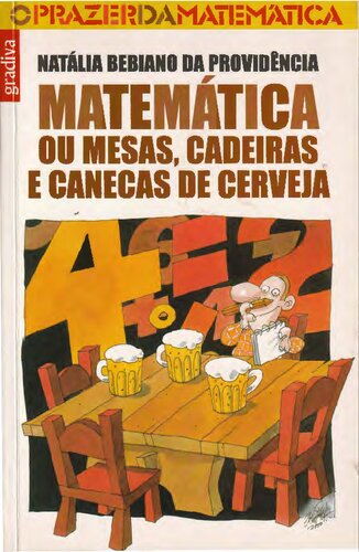 Matemática ou Mesas, Cadeiras e Canecas de Creveja