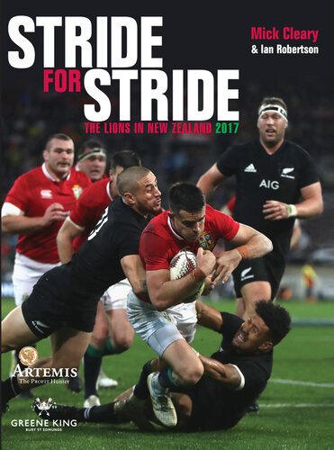 Stride for Stride The Lions in New Zealand 2017