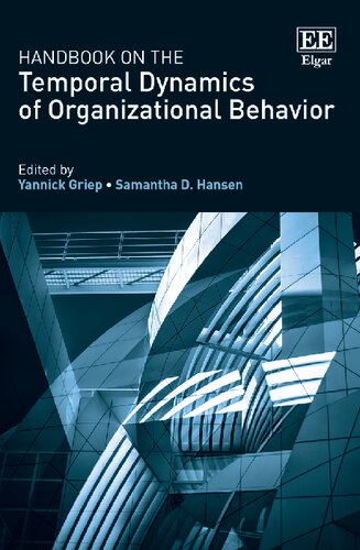 Handbook on the Temporal Dynamics of Organizational Behavior