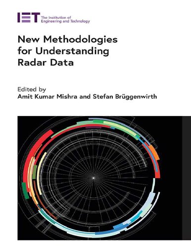 New Methodologies for Understanding Radar Data (Radar, Sonar and Navigation)