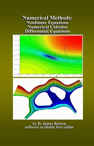 Numerical Methods: Nonlinear Equations, Numerical Calculus, & Differential Equations