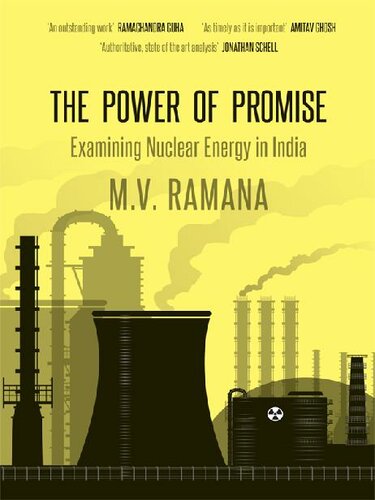 The Power of Promise: Examining Nuclear Energy in India