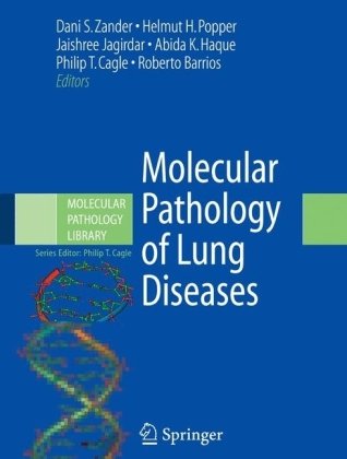 Molecular Pathology of Lung Diseases ()