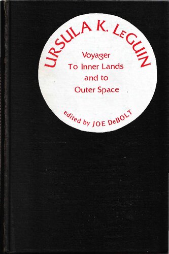 Ursula K. Le Guin: Voyager to Inner Lands and to Outer Space