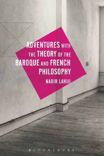 Adventures with the Theory of the Baroque and French Philosophy