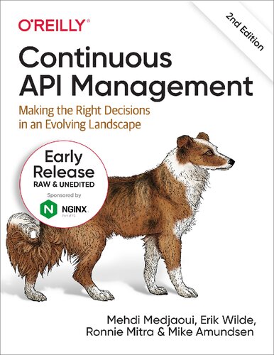 Continuous API Management: Making the Right Decisions in an Evolving Landscape