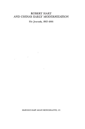Robert Hart and China's Early Modernization: His Journals, 1863-1866