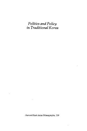 Politics and Policy in Traditional Korea
