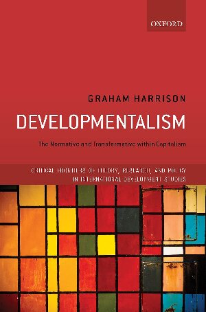 Developmentalism: The Normative and Transformative within Capitalism