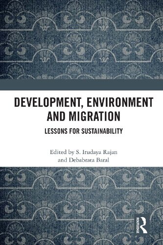 Development, Environment and Migration: Lessons for Sustainability
