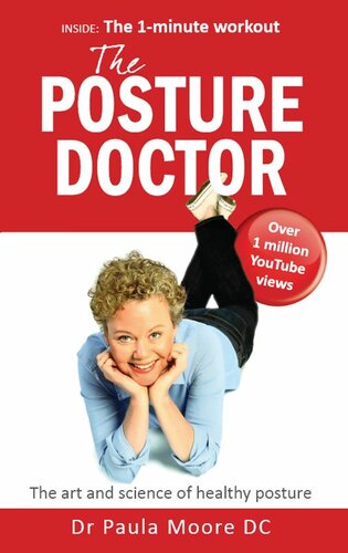 The Posture Doctor: The art and science of healthy posture