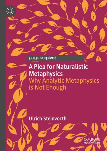 A Plea for Naturalistic Metaphysics