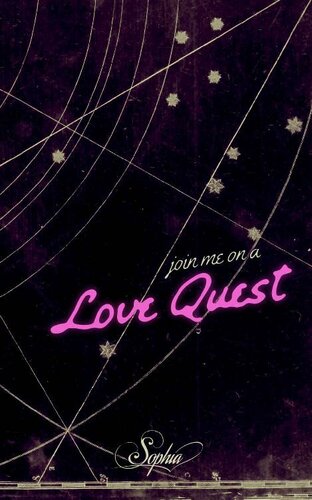 Join Me on a Love Quest