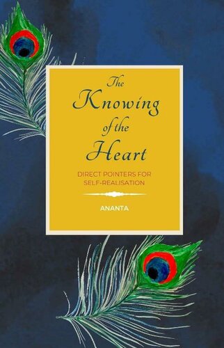 The Knowing of the Heart: Direct Pointers for Self-Realisation in the Advaita Vedanta and Zen Tradition