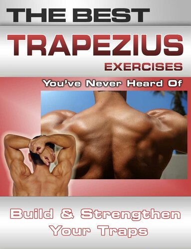 The Best Trapezius Exercises You've Never Heard of: Build and Strengthen Your Traps