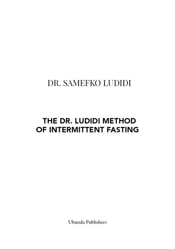 The Dr Ludidi Method of Intermittent Fasting