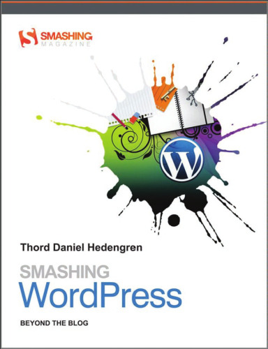 Smashing WordPress: Beyond the Blog