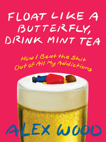 Float like a butterfly, drink mint tea : How I Quit Everything