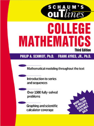 Schaum's Outline of College Mathematics (Schaum's Outline Series)