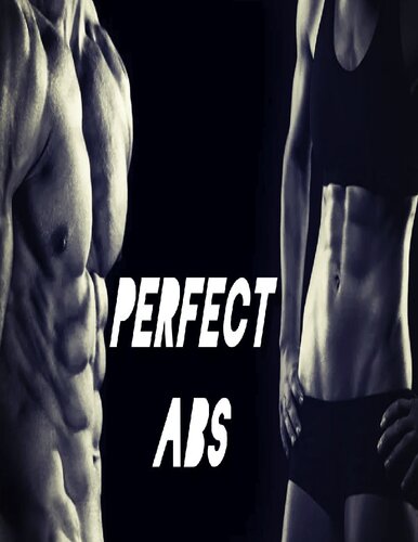Perfect Abs (Perfect Male Body Book 7)