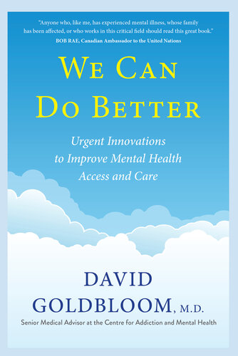 Improving Mental Health Care: Urgent Innovations for a Brighter Future