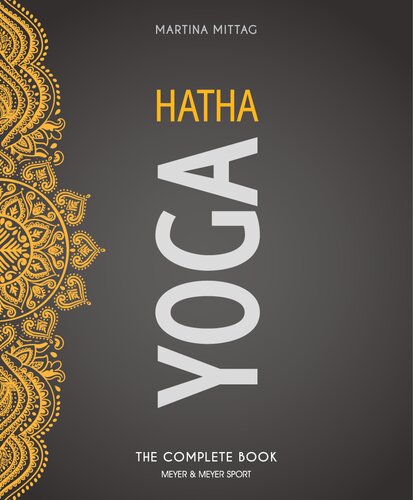 Hatha Yoga The Complete Book