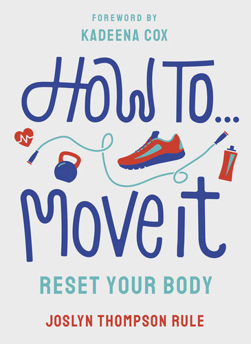 How To Move It: Reset Your Body
