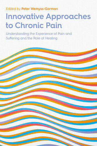 Innovative Approaches To Chronic Pain