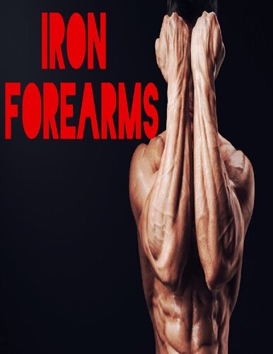 Iron Forearms
